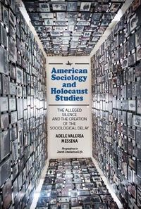 Produktbild: American Sociology and Holocaust Studies