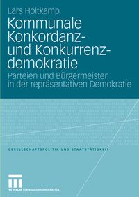 Produktbild: Kommunale Konkordanz- und Konkurrenzdemokratie