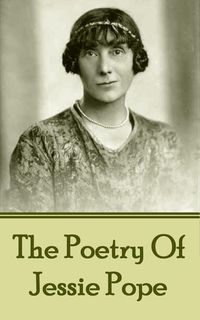 Produktbild: Pope, J: Poetry Of Jessie Pope