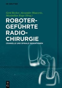 Produktbild: Robotergef&uuml;hrte Radiochirurgie