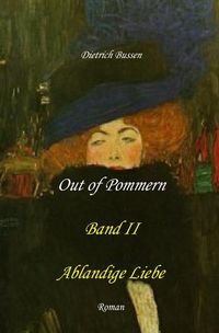 Produktbild: Out of Pommern / Out of Pommern - Band II: Ablandige Liebe