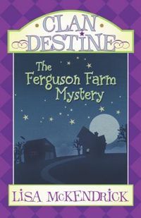 Produktbild: Clan Destine: Ferguson Farm Mystery