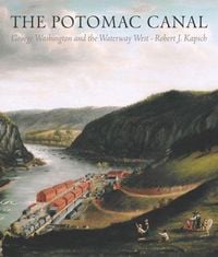 Produktbild: Potomac Canal: George Washington and the Waterway West
