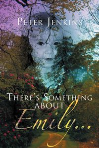 Produktbild: There's Something about Emily. . .