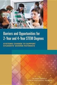 Produktbild: Barriers and Opportunities for 2-Year and 4-Year STEM Degrees