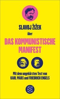 Produktbild: Das Kommunistische Manifest. Die versp&auml;tete Aktualit&auml;t des Kommunistischen Manifests