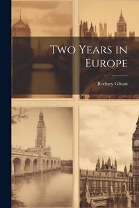 Produktbild: Two Years in Europe