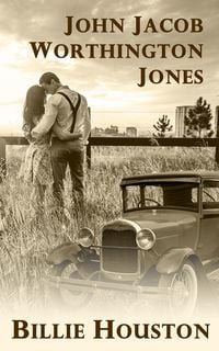 Produktbild: John Jacob Worthington Jones (Second Chances Christian Romances)