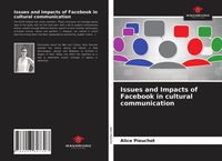 Produktbild: Issues and Impacts of Facebook in cultural communication