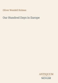 Produktbild: Our Hundred Days in Europe