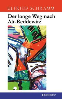 Produktbild: Der lange Weg nach Alt-Reddewitz