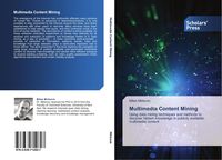 Produktbild: Mirkovic, M: Multimedia Content Mining