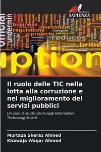 Produktbild: Il ruolo delle TIC nella lotta alla corruzione e nel miglioramento dei servizi pubblici