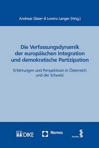 Produktbild: Die Verfassungsdynamik der europ&auml;ischen Integration und demokratische Partizipation