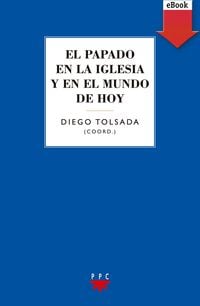 Produktbild: El papado en la iglesia y en el mundo de hoy