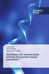 Produktbild: Synthesis and antimicrobial activity of quinoline based pyrazoline