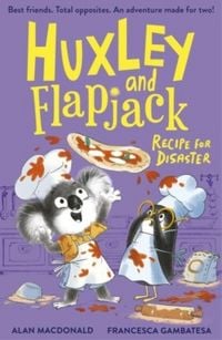 Produktbild: Huxley and Flapjack: Recipe For Disaster