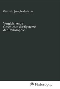 Produktbild: Vergleichende Geschichte der Systeme der Philosophie