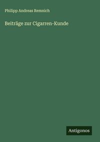 Produktbild: Beitr&auml;ge zur Cigarren-Kunde
