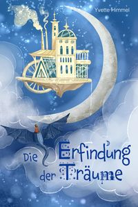 Produktbild: Die Erfindung der Tr&auml;ume