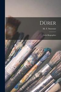 Produktbild: D&uuml;rer: Artist Biographies