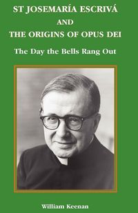 Produktbild: St Josemaria Escriva and the Origins of Opus Dei