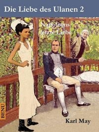 Produktbild: Die Liebe des Ulanen 2 Napoleons letzte Liebe