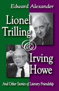 Produktbild: Alexander, E: Lionel Trilling and Irving Howe