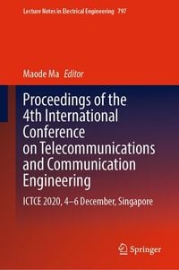 Produktbild: Proceedings of the 4th International Conference on Telecommunications and Communication Engineering