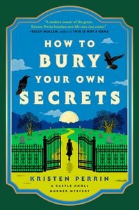Produktbild: How to Bury Your Own Secrets