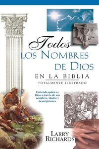 Produktbild: El Todos Los Nombres de Dios En La Biblia = Every Name of God in the Bible