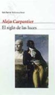 Bild vom Artikel El siglo de las luces : versión íntegra vom Autor Alejo Carpentier