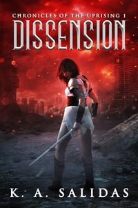 Produktbild: Dissension (Chronicles of the Uprising, #1)