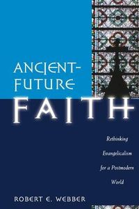 Produktbild: Ancient-Future Faith