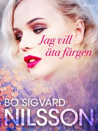 Produktbild: Jag vill &auml;ta f&auml;rgen