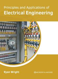 Produktbild: Principles and Applications of Electrical Engineering