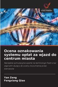 Produktbild: Ocena oznakowania systemu op&iquest;at za wjazd do centrum miasta