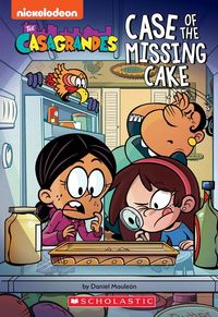 Produktbild: Case of the Missing Cake (the Casagrandes Chapter Book #1)