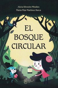 Produktbild: El bosque circular : el arte de birlibirloque : Dina y el oviraptor