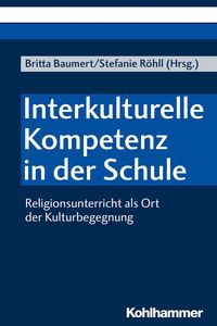 Produktbild: Interkulturelle Kompetenz in der Schule