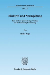 Bild vom Artikel Rücktritt und Normgeltung. vom Autor Heike Wege