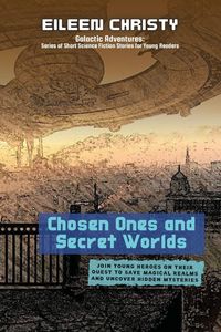 Produktbild: Chosen Ones and Secret Worlds