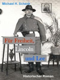 Produktbild: F&uuml;r Freiheit, Lincoln und Lee