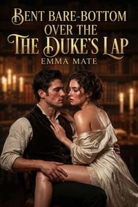 Produktbild: Bent Bare-Bottom Over The Duke's Lap