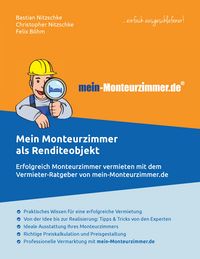 Produktbild: Mein Monteurzimmer als Renditeobjekt