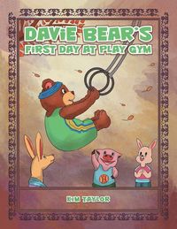 Produktbild: Davie Bear's First Day at Play Gym