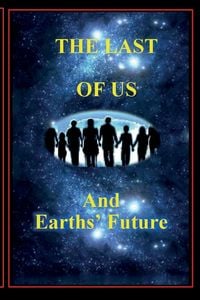 Produktbild: The Last of Us and Earths' Future