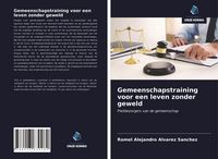 Produktbild: Gemeenschapstraining voor een leven zonder geweld