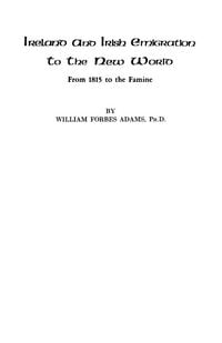 Produktbild: Ireland and Irish Emigration to the New World