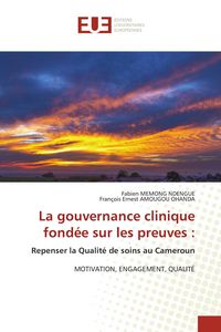 Produktbild: La gouvernance clinique fond&eacute;e sur les preuves :